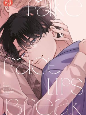 Fake Fact Lips Break - Variant Cover